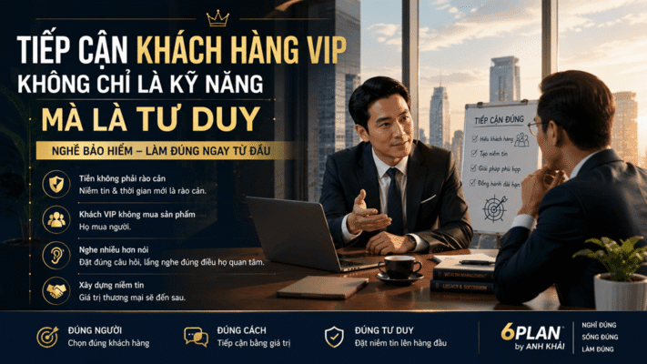 Tiếp Cận Khách VIP Bảo Hiểm – Sai Lầm Cần Tránh